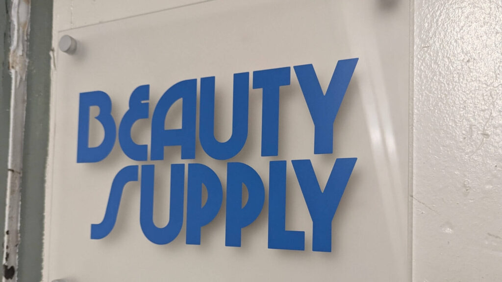 beauty supply standoff sign
